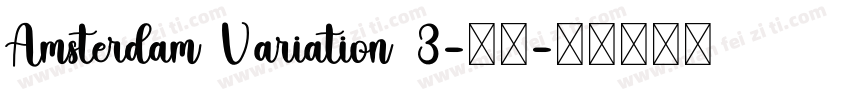 Amsterdam Variation 3-常规字体转换